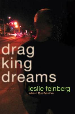 Drag King Dreams by Leslie Feinberg