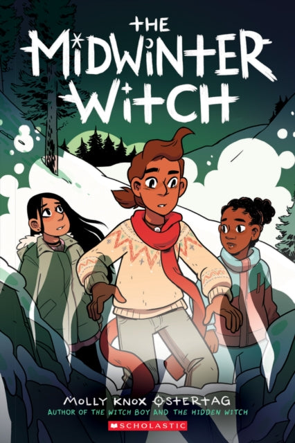 The Midwinter Witch (The Witch Boy Trilogy #3) by Molly Knox Ostertag