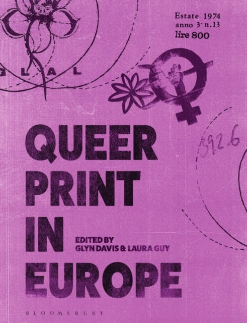 Queer Print in Europe edited by Glyn Davis, Laura Guy