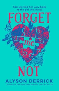 Forget Me Not by Alyson Derrick