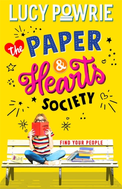 ** SIGNED ** The Paper & Hearts Society Book 1: Find your people by Lucy Powrie