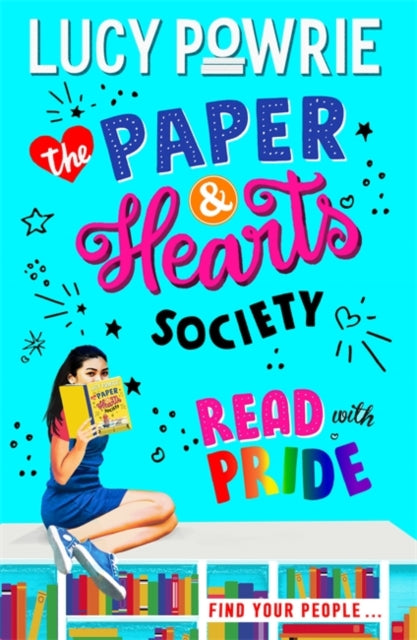 ** SIGNED ** The Paper and Hearts Society Book 2: Read with Pride by Lucy Powrie