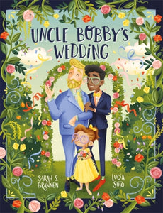 Uncle Bobby's Wedding by Sarah Brannen