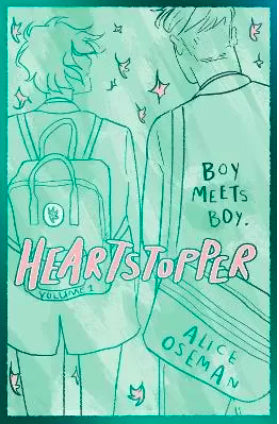 Heartstopper Volume 1 (Hardback Edition) by Alice Oseman