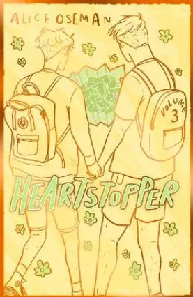 Heartstopper Volume 3 (Hardback Edition) by Alice Oseman