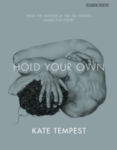 Hold Your Own by Kae Tempest