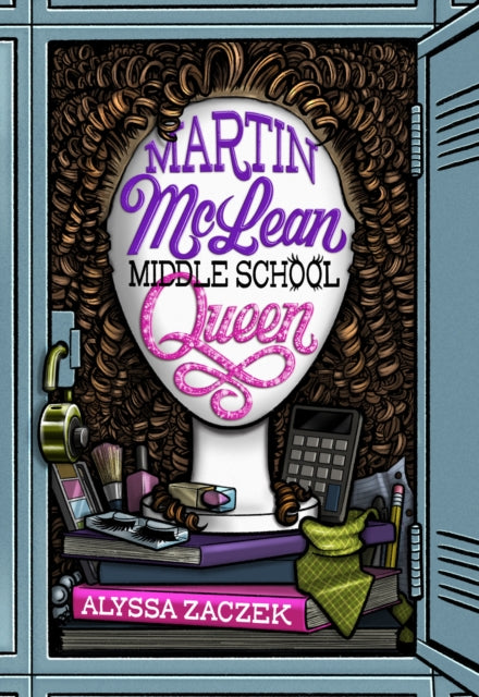Martin McLean, Middle School Queen by Alyssa Zaczek