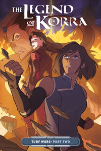 The Legend Of Korra: Turf Wars Part Two by Michael Dante DiMartino and Irene Koh