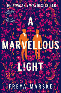 A Marvellous Light by Freya Marske