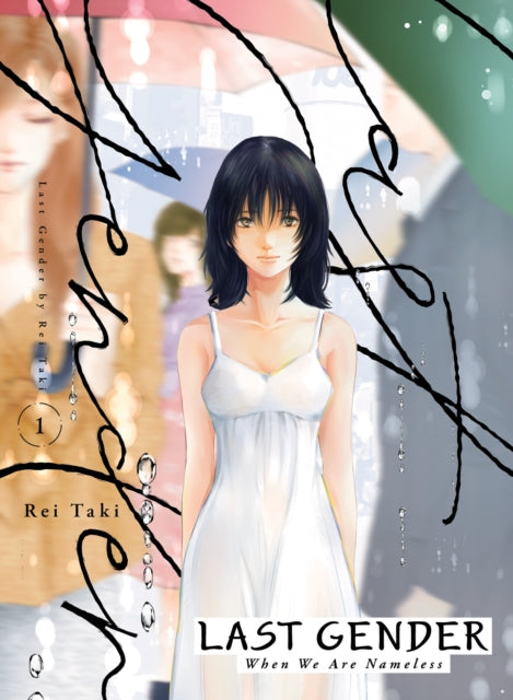 Last Gender Volume 1 by Rei Taki