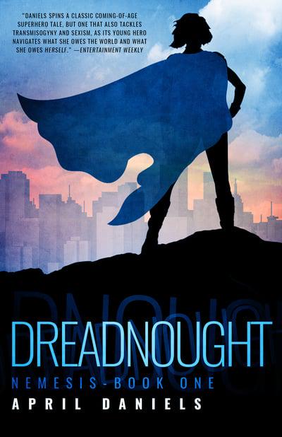 Dreadnought: Nemesis #1 by April Daniels