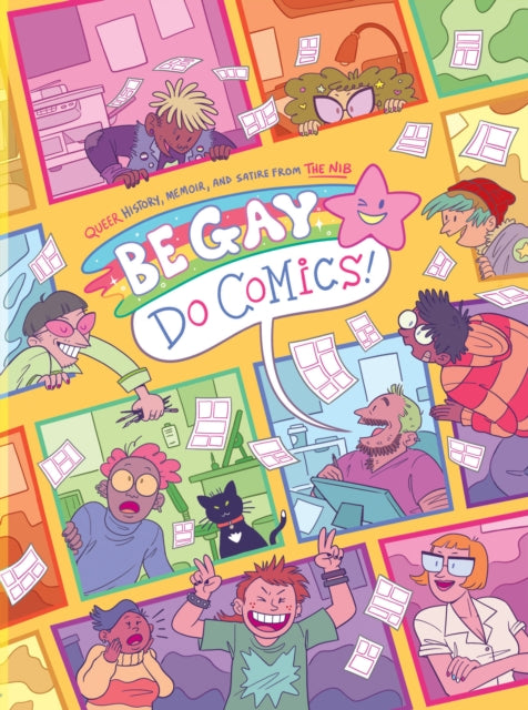 Be Gay, Do Comics by The Nib and Matt Bors
