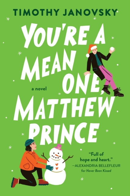 You're a Mean One, Matthew Prince by Timothy Janovsky