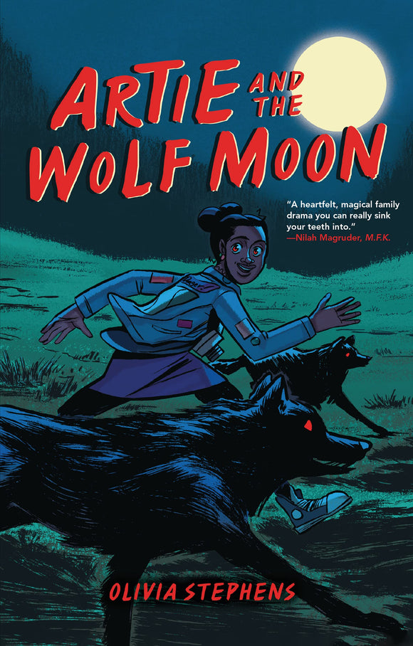 Artie and the Wolf Moon by Olivia Stephens