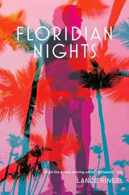 Floridian Nights by Lance Ringel