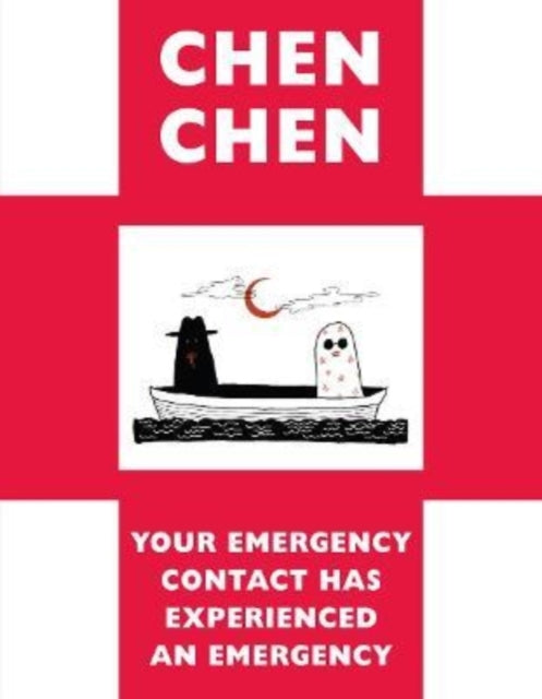 Your Emergency Contact Has Experienced an Emergency by Chen Chen
