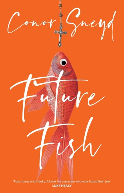 Future Fish by Conor Sneyd