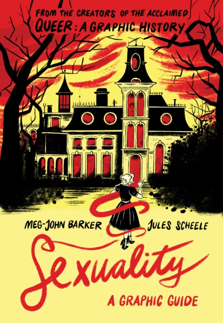 Sexuality: A Graphic Guide by Meg-John Barker and Jules Scheele