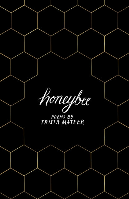 Honeybee by Trista Mateer