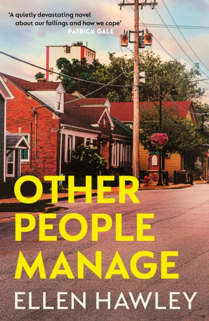 Other People Manage by Ellen Hawley