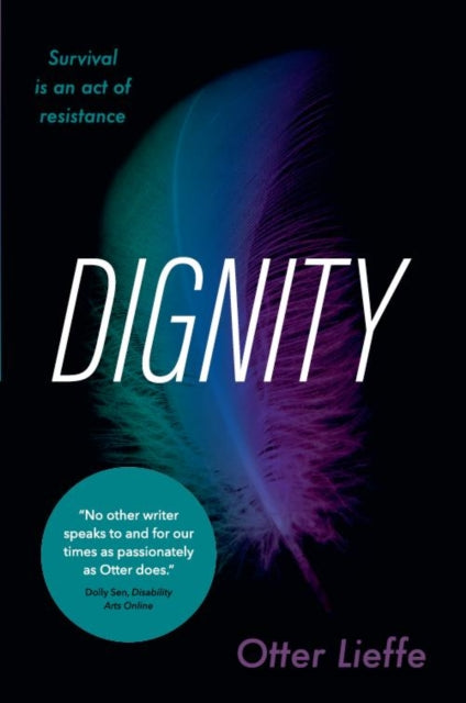 ** SIGNED ** Dignity by Otter Lieffe