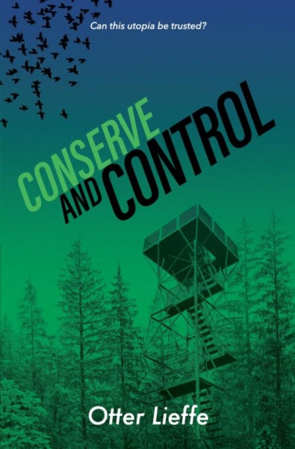 ** SIGNED ** Conserve and Control by Otter Lieffe
