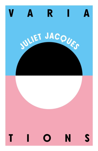 Variations by Juliet Jacques