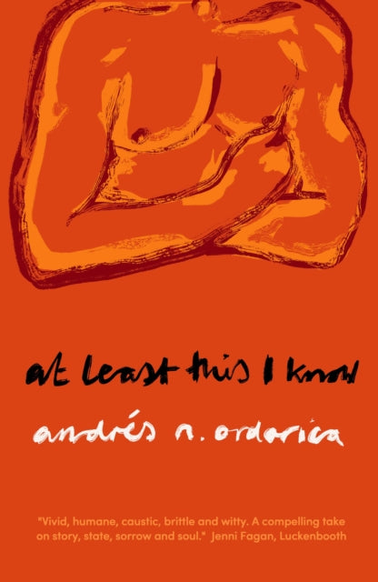 ** SIGNED ** At Least This I Know by Andres N. Ordorica