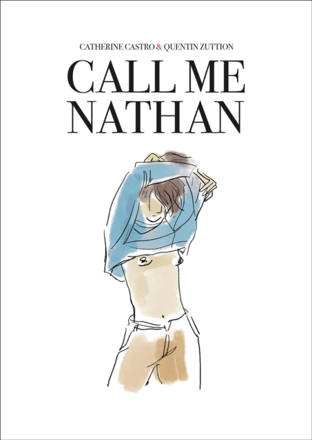 Call Me Nathan by Catherine Castro