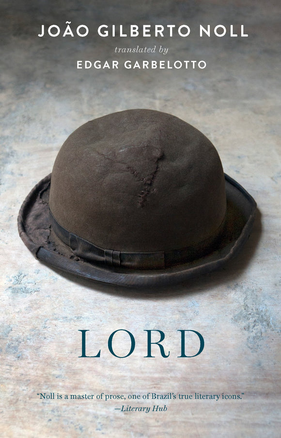 Lord by João Gilberto Noll