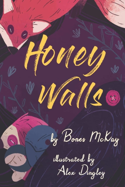Honey Walls by Bones McKay