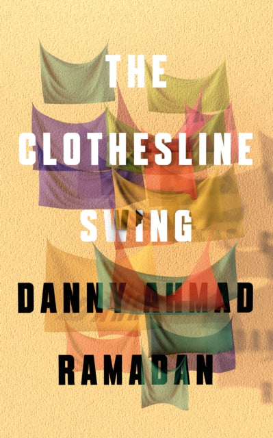 The Clothesline Swing by Danny Ahmad Ramadan