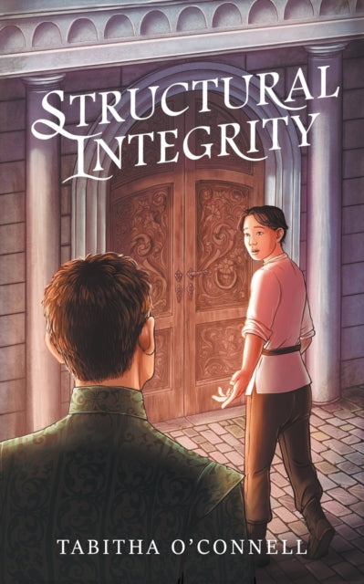 Structural Integrity by Tabitha O'Connell