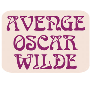 Avenge Oscar Wilde Retro Sticker