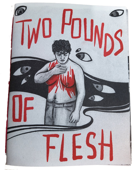 Two Pounds of Flesh zine by rejka