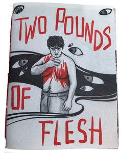 Two Pounds of Flesh by Andreas Lhotska