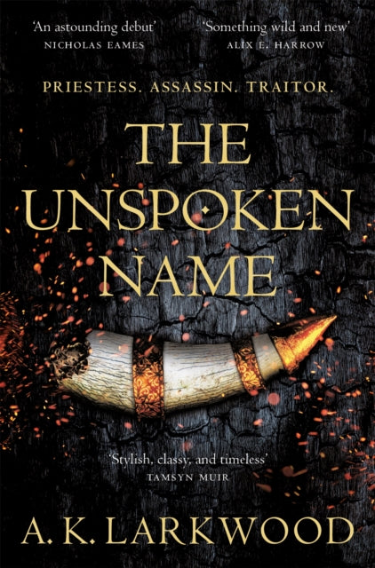 The Unspoken Name by A.K. Larkwood