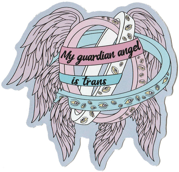 My Guardian Angel Is Trans sticker