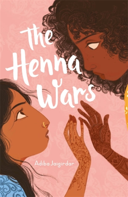 The Henna Wars by Adiba Jaigirdar